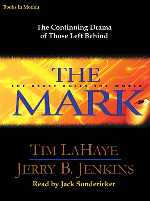 Title details for The Mark by Tim LaHaye - Available